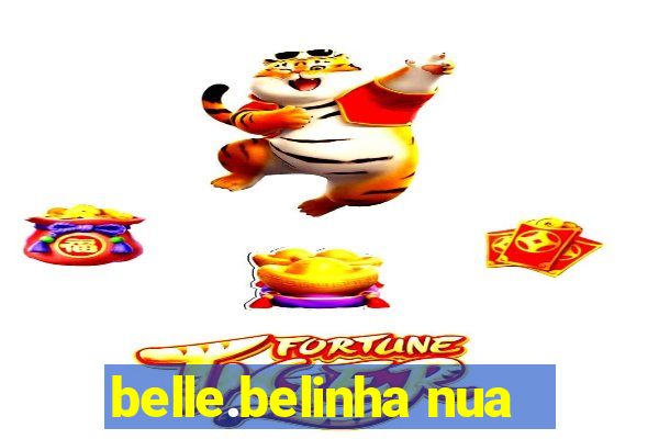 belle.belinha nua